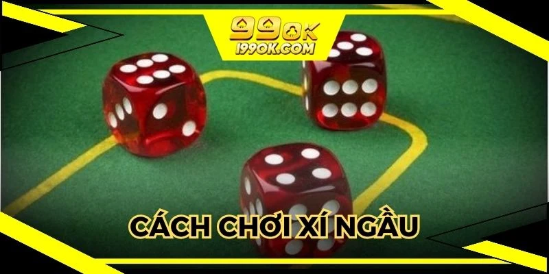 cách chơi xí ngầu nổ