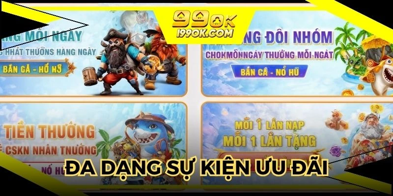 Đa dạng các sự kiện tặng thưởng siêu hấp dẫn