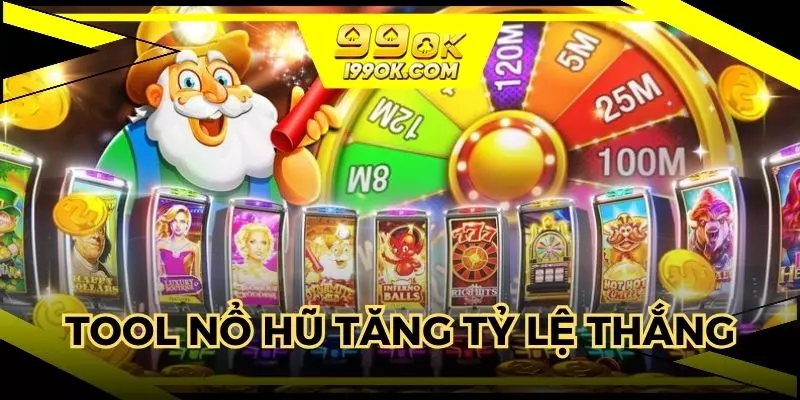 Tool nổ hũ giúp tăng tỷ lệ chiến thắng